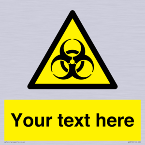 Custom Bio-Hazard Sign